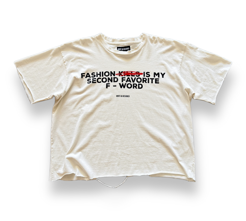 F-WORD TEE - REWORKED